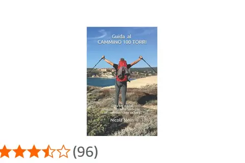 Copertina del libro "Guida al Cammino 100 Torri", con un escursionista che guarda il mare.