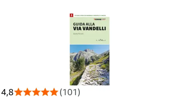 Copertina guida "La Via Vandelli", con sentiero lastricato in montagna. 170 km a piedi da Modena a Massa.