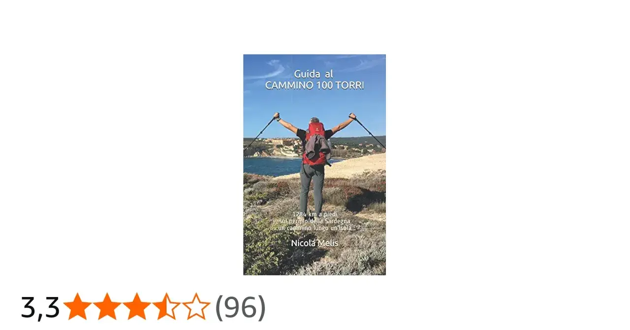 Copertina del libro "Guida al Cammino 100 Torri", con un escursionista che guarda il mare.